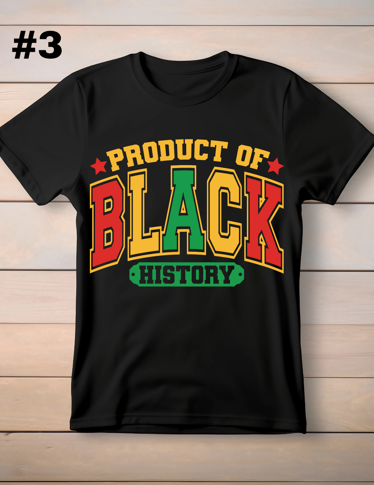 Black history T-shirts